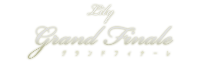 Lily Grand Finale